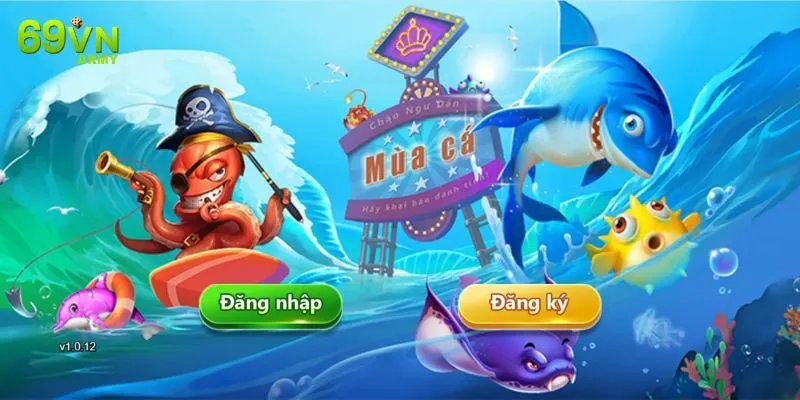 Game Bắn Cá H5 69VN - Săn Cá Đại Dương, Nhận Thưởng Khủng